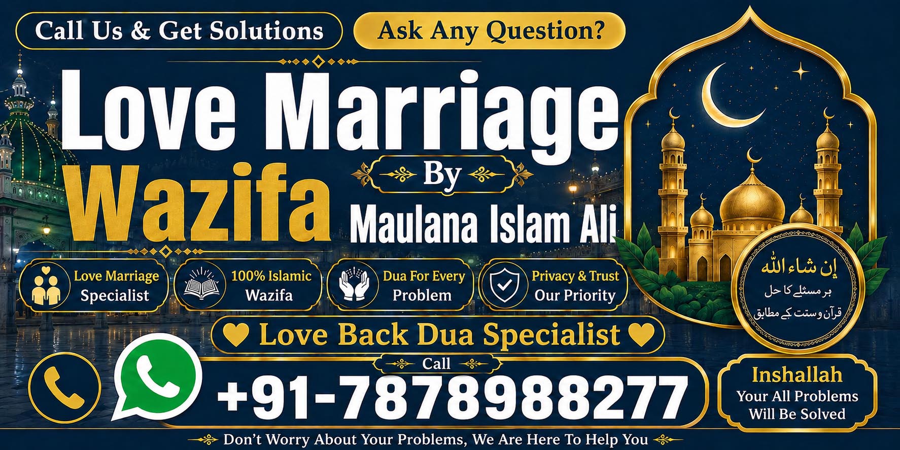 Maulana Islam Ali Call +91-7878988277